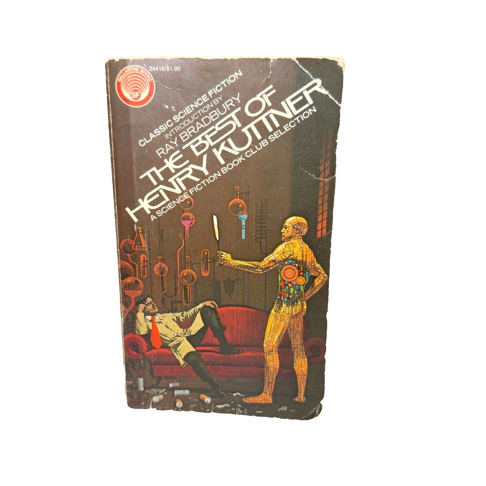 The Best of Henry Kuttner PB 1975 1st Print Ballantine Books (Ray Bradbury)